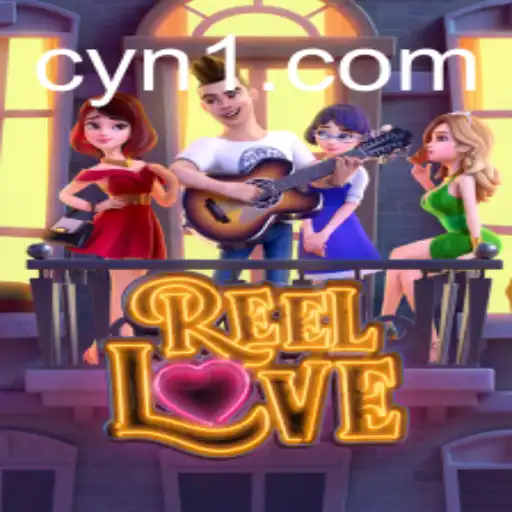 Descubra as Emoções do Jogo 'ReelLove' em cyn.bet